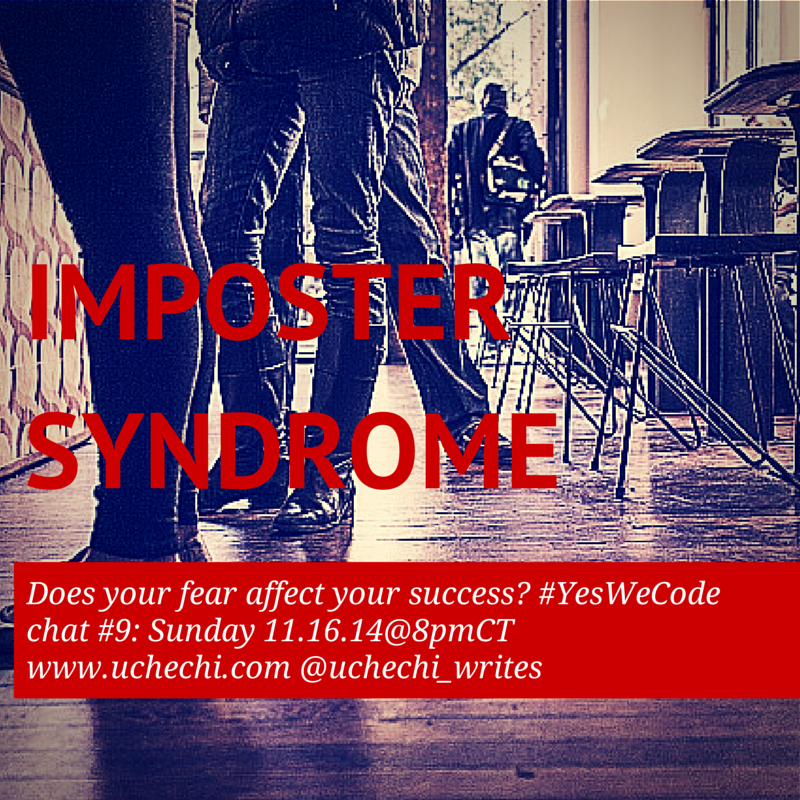 #Yeswecode chat #9: Does Impostor Syndrome affect your success in tech?